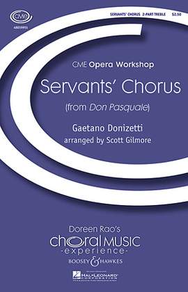Scott Gilmore: Servants' Chorus