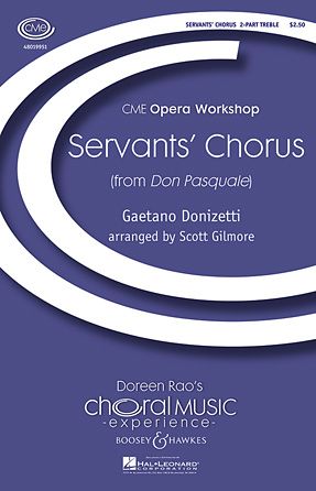 Scott Gilmore: Servants' Chorus