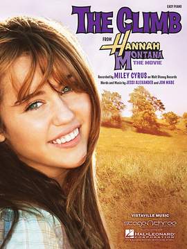 Miley Cyrus: The Climb (from Hannah Montana: The Movie)