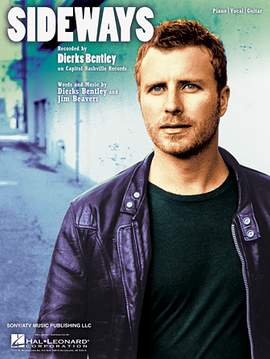 Dierks Bentley: Sideways