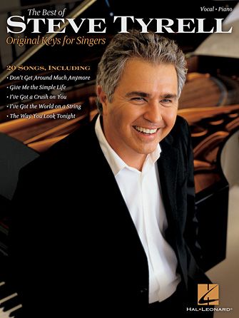 Steve Tyrell: I've Got The World On A String