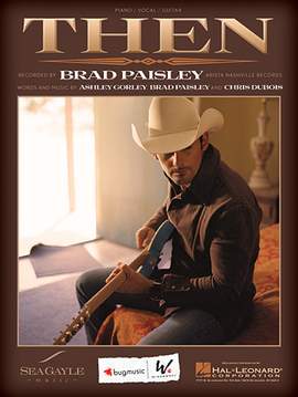 Brad Paisley: Then