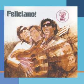 Jose Feliciano: Light My Fire