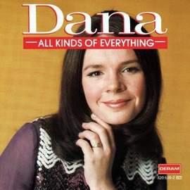 Dana: All Kinds Of Everything