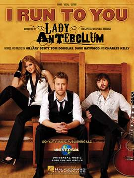 Lady A: I Run To You