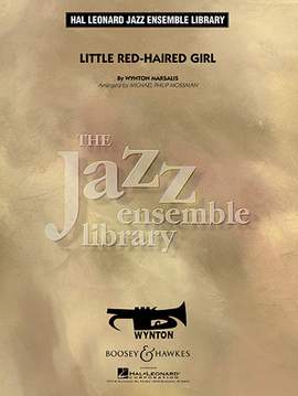 Michael Philip Mossman: Little Red-Haired Girl - Baritone Sax