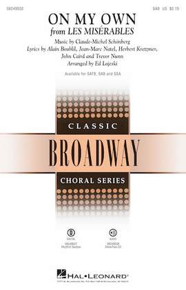 Boublil and Schonberg: On My Own (from Les Miserables) (arr. Ed Lojeski)