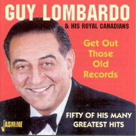 Guy Lombardo: Seems Like Old Times