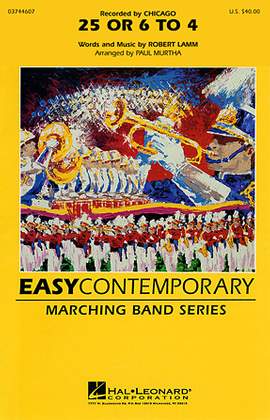 Paul Murtha: 25 Or 6 To 4 - Bb Horn/Flugelhorn