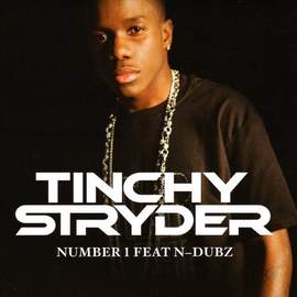 Tinchy Stryder featuring N-Dubz: Number 1