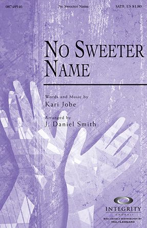 J. Daniel Smith: No Sweeter Name