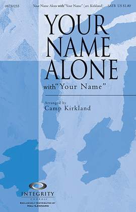 Camp Kirkland: Your Name Alone (with Your Name) - Clarinet 1 & 2