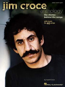Jim Croce: Child Of Midnight