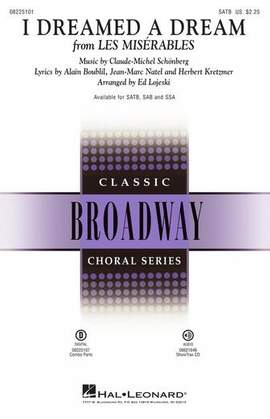 Boublil & Schonberg: I Dreamed A Dream (from Les Miserables) (arr. Ed Lojeski)