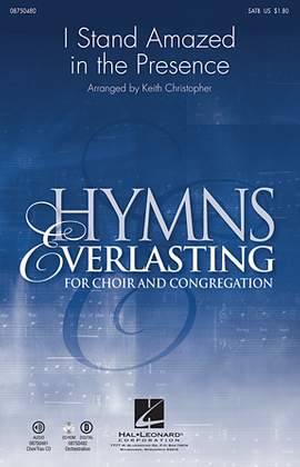 Keith Christopher: I Stand Amazed In The Presence