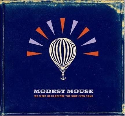 Modest Mouse: Dashboard