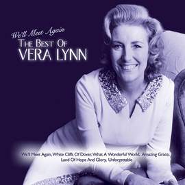 Vera Lynn: We'll Meet Again