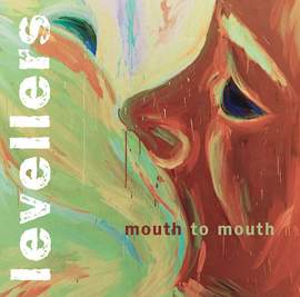 The Levellers: Captain's Courageous