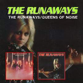The Runaways: Queens Of Noise