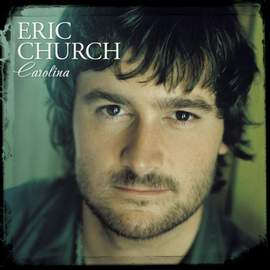 Eric Church: Love Your Love The Most