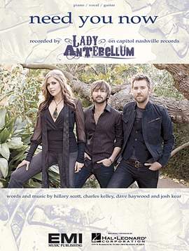 Lady A: Need You Now