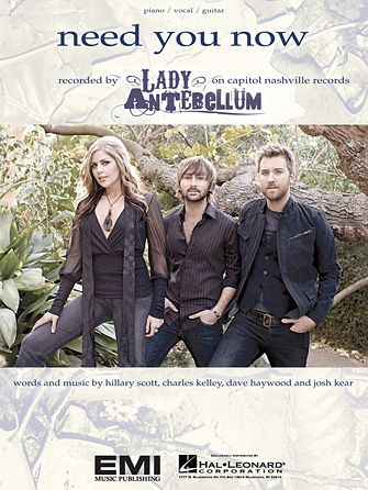 Lady A: Need You Now