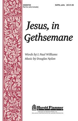 Douglas Nolan: Jesus, In Gethsemane
