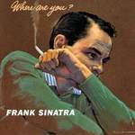 Frank Sinatra: Where Are You Product Image