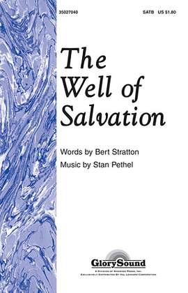 Stan Pethel: The Well Of Salvation