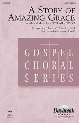 Keith Wilkerson: A Story Of Amazing Grace