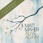 Matt Maher: Alive Again Product Image