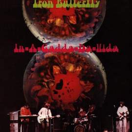 Iron Butterfly: In-A-Gadda-Da-Vida