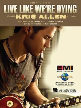 Kris Allen: Live Like We're Dying