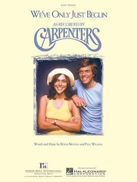 Carpenters: We've Only Just Begun
