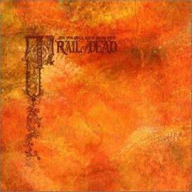 ...And You Will Know Us By The Trail Of The Dead: Another Morning Stoner