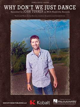 Josh Turner: Why Don't We Just Dance