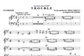 Ed Lojeski: T-R-O-U-B-L-E - Synthesizer