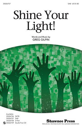 Greg Gilpin: Shine Your Light!