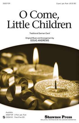 Doug Andrews: O Come, Little Children