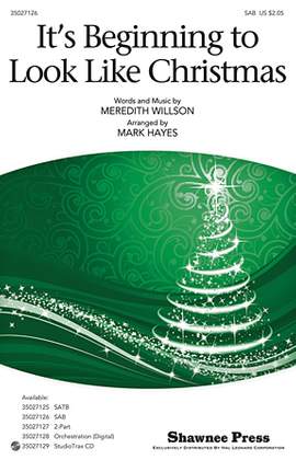 Meredith Willson: It's Beginning To Look Like Christmas (arr. Mark Hayes)