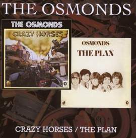 The Osmonds: Crazy Horses