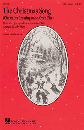 Kirby Shaw: The Christmas Song (Chestnuts Roasting On An Open Fire)