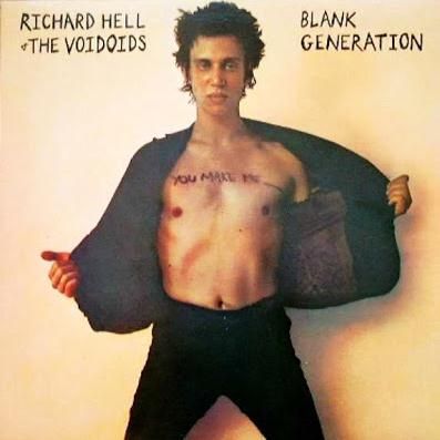 Richard Hell & The Voidnoids: Blank Generation