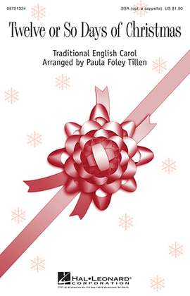 Paula Foley Tillen: Twelve Or So Days Of Christmas