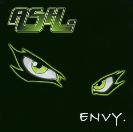 Ash: Envy