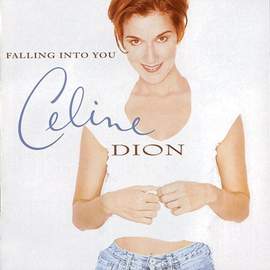 Celine Dion: Falling Into You