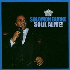 Solomon Burke: Everybody Needs Somebody To Love