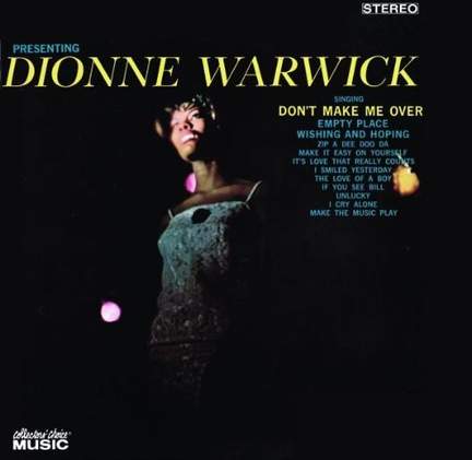 Dionne Warwick: Don't Make Me Over