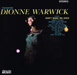 Dionne Warwick: Don't Make Me Over