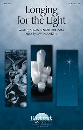 David Lantz III: Longing For The Light